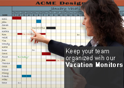 Organize your team with our Vacation Monitors!